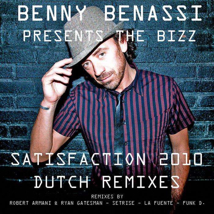 satisfaction benny benassi. Benny Benassi#39;s 2003